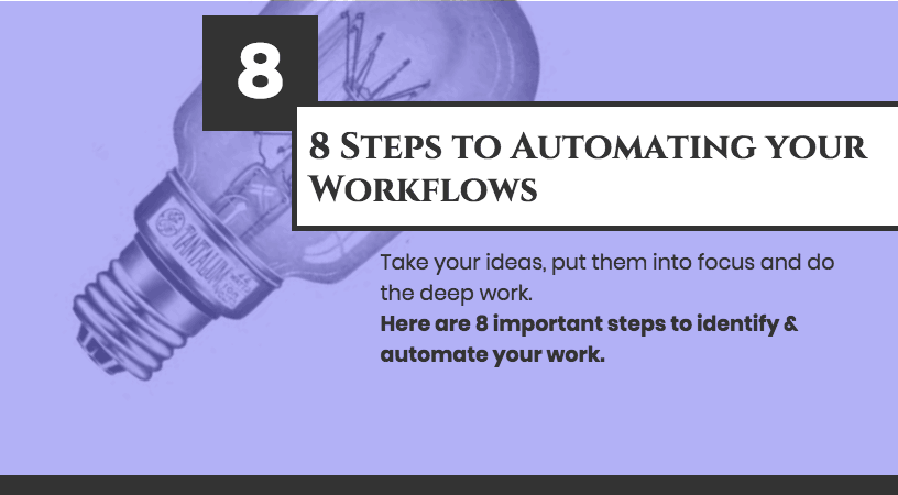 Automate Your WorkFlow