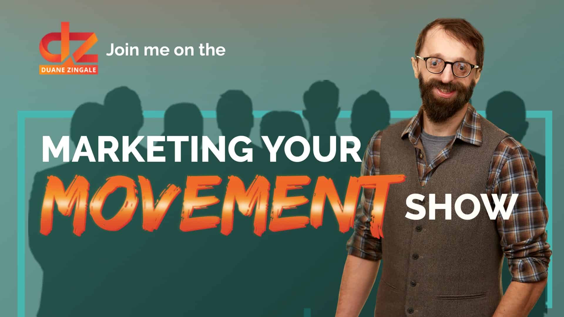 MYMS 01: So you want to start a movement?