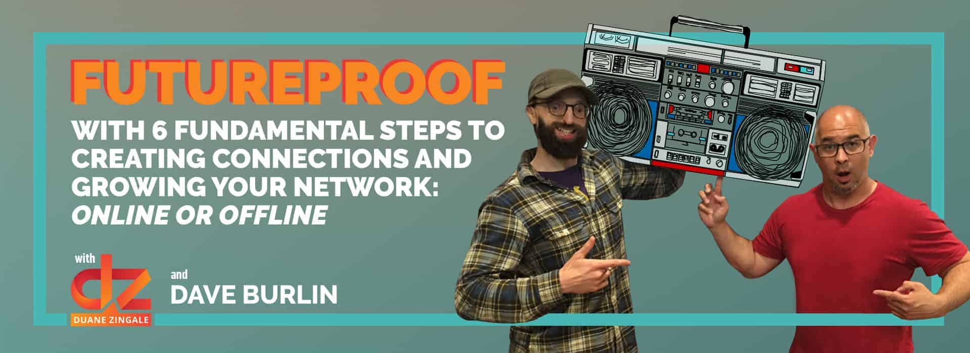MYMS 15: Why networking is essential to growing your movement with Dave Burlin.