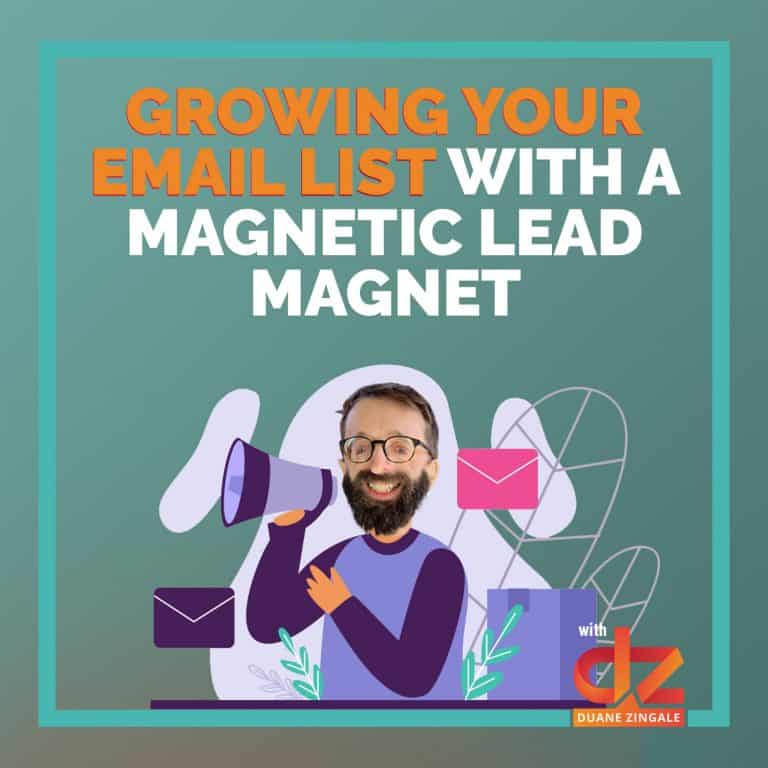 MYMS 84: Growing Your Email list with a Magnetic Lead Magnet
